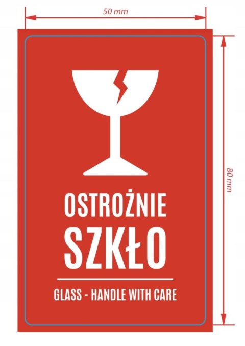 Etykiety ostrzegawcze 500szt. OSTROŻNIE SZKŁO 50×80