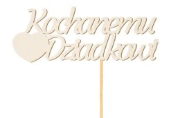 Pik 3szt. Kochanemu Dziadkowi