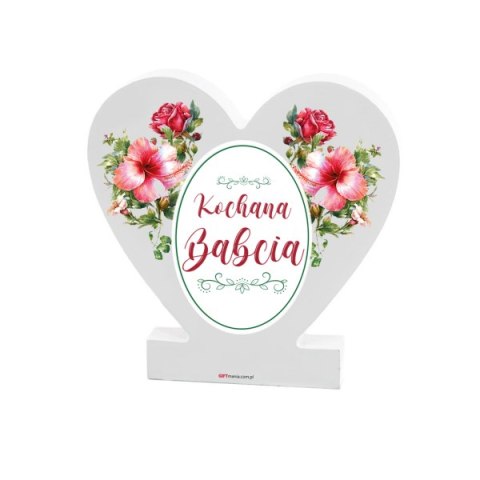 Serce stojące KOCHANA BABCIA